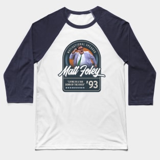 90s motivational speaker Baseball T-Shirt